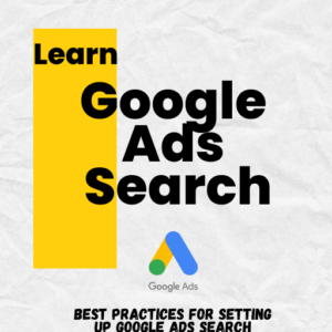 Google Ads Search Guide